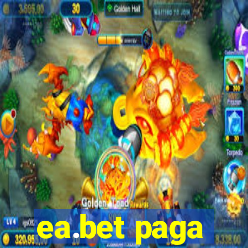 ea.bet paga